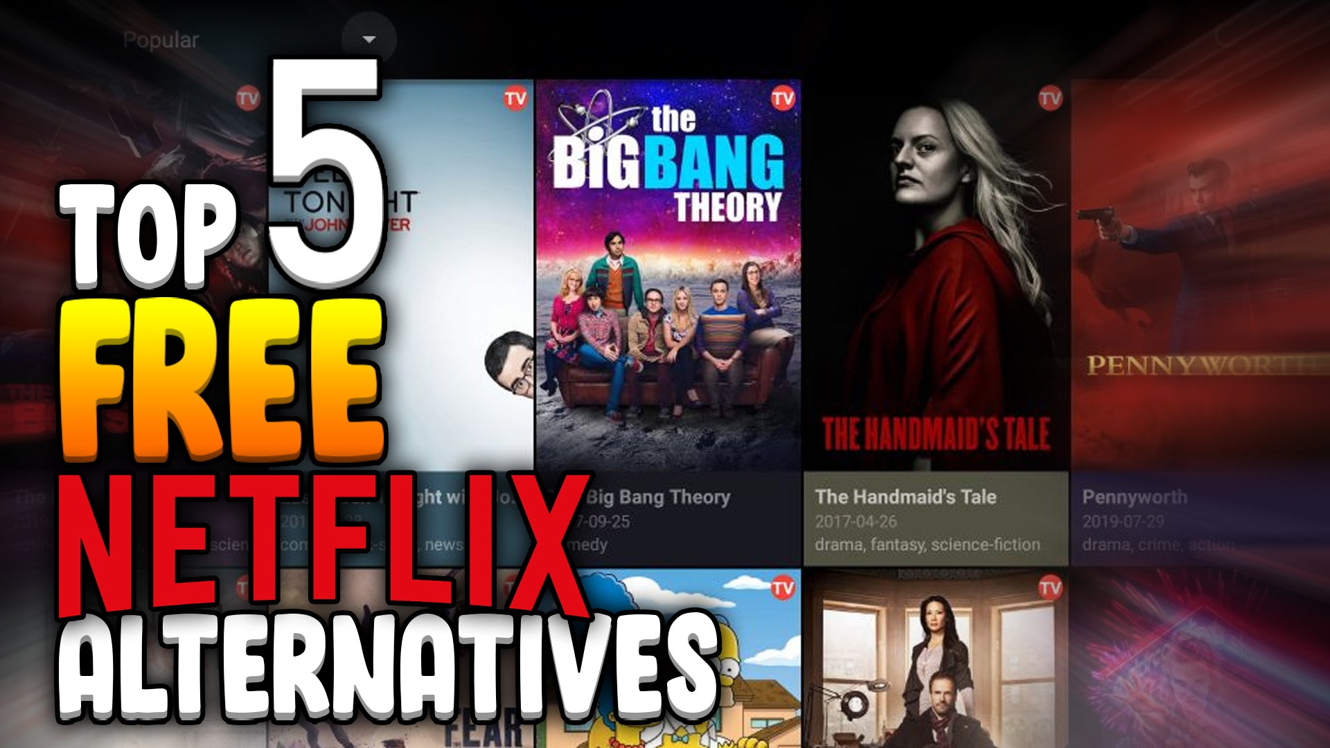 Top 5 FREE Movies & TV Shows Apps (Best Netflix Alternatives 2019)